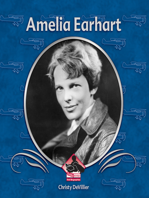 Title details for Amelia Earhart by Christy Devillier - Available